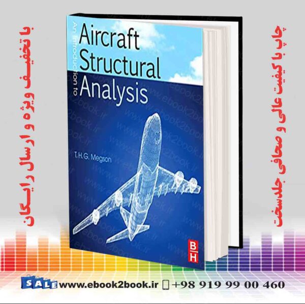 کتاب Introduction To Aircraft Structural Analysis
