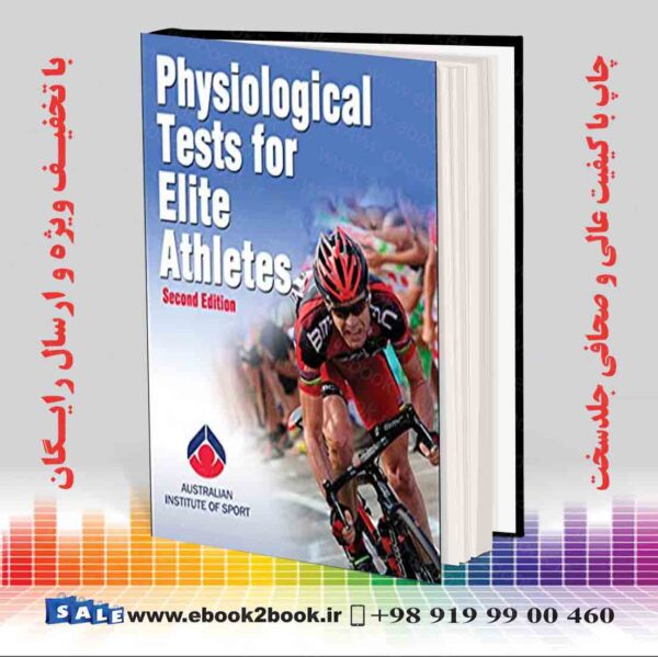 کتاب Physiological Tests For Elite Athletes, Second Edition