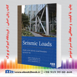 خرید کتاب Seismic Loads: Guide to the Seismic Load Provisions of Asce 7-16