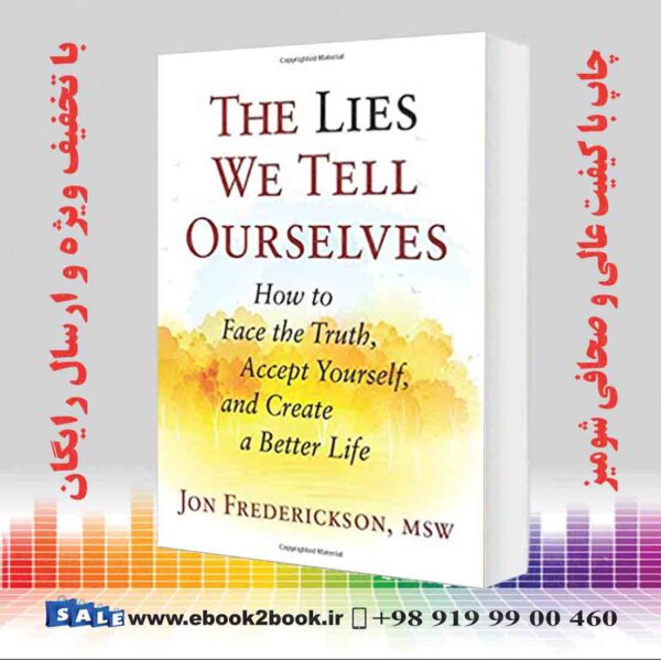 خرید کتاب The Lies We Tell Ourselves
