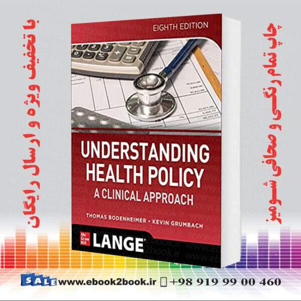 کتاب Understanding Health Policy 8Th Edition