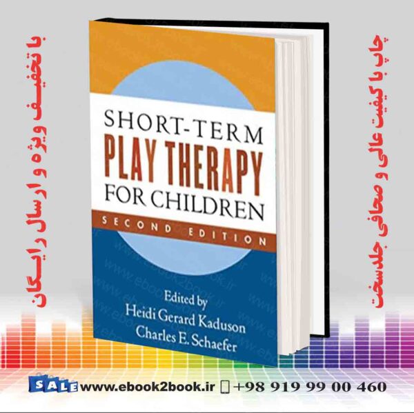 خرید کتاب Short-Term Play Therapy For Children, Second Edition