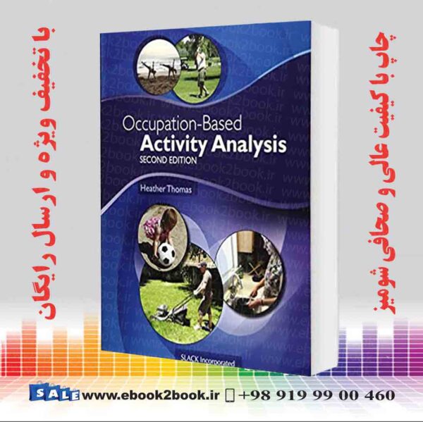 کتاب Occupation-Based Activity Analysis, 2Nd Edition