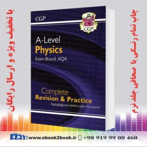 خرید کتاب A-Level Physics: AQA Year 1 & 2 Complete Revision & Practice