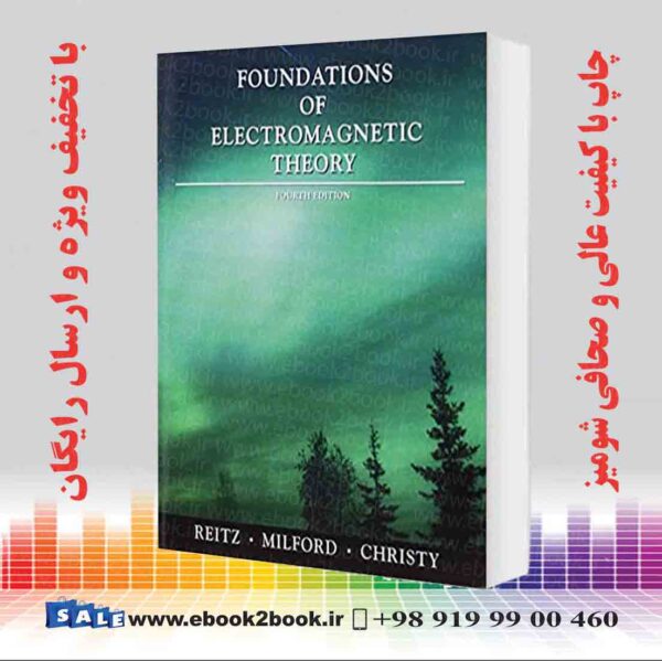 کتاب Foundations Of Electromagnetic Theory, 4Th Edition