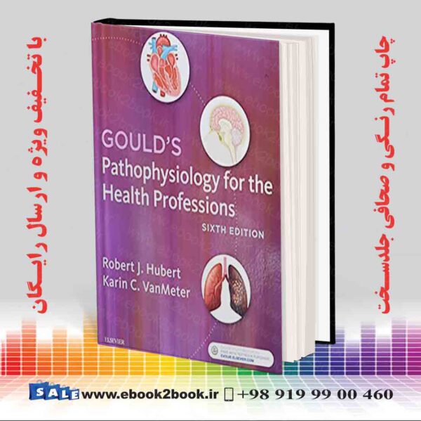 کتاب Gould'S Pathophysiology For The Health Professions, 6Th Edition