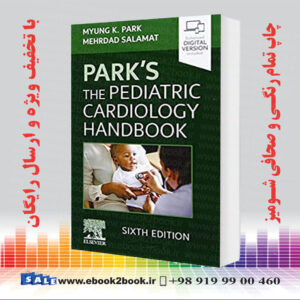 خرید کتاب Park's The Pediatric Cardiology Handbook, 6th Edition