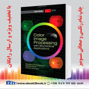 کتاب Color Image Processing With Biomedical Applications