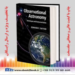 خرید کتاب Observational Astronomy: Techniques and Instrumentation