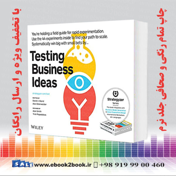 خرید کتاب Testing Business Ideas: A Field Guide For Rapid Experimentation