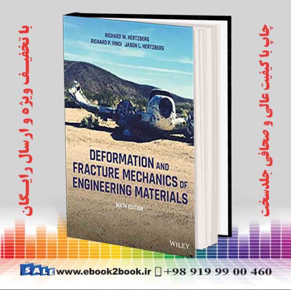 کتاب Deformation And Fracture Mechanics Of Engineering Materials, 6Th Edition