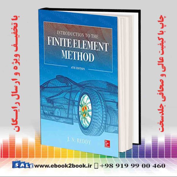 کتاب Introduction To The Finite Element Method, 4Th Edition