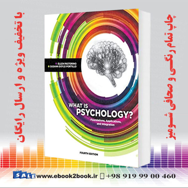 خرید کتاب What Is Psychology?: Foundations, Applications, And Integration 4Th Edition