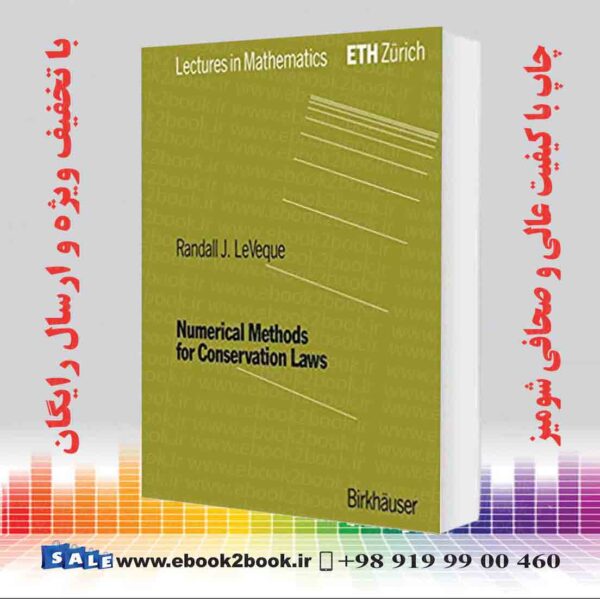 کتاب Numerical Methods For Conservation Laws, 2Nd Edition