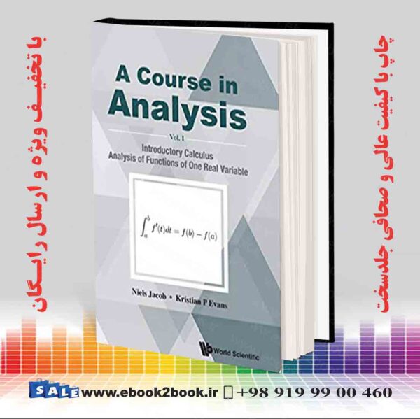 کتاب A Course In Analysis: Volume I