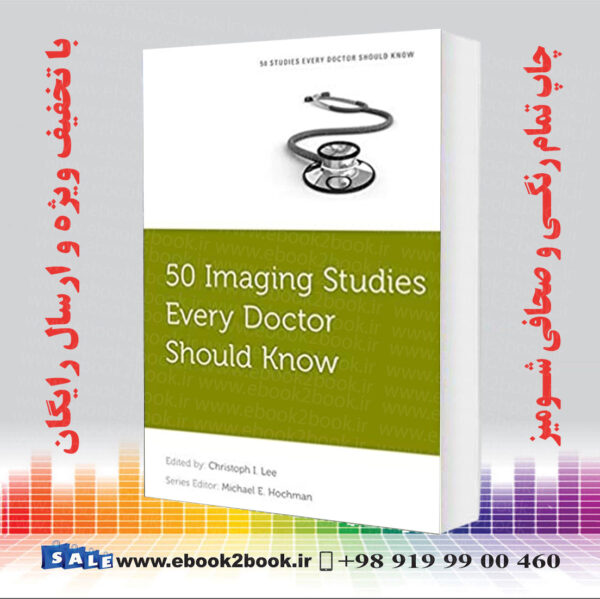 کتاب 50 Imaging Studies Every Doctor Should Know