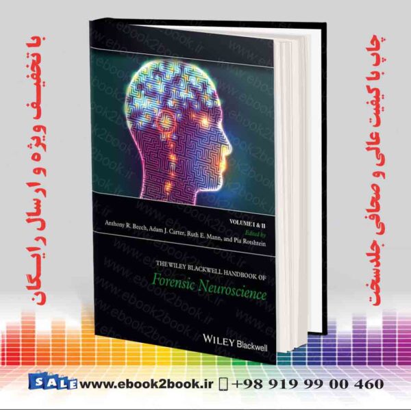 خرید کتاب The Wiley Blackwell Handbook Of Forensic Neuroscience, 1 Volume