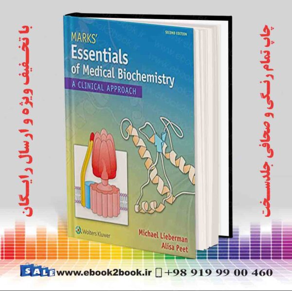 کتاب Marks' Essentials Of Medical Biochemistry, Second Edition