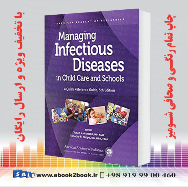 کتاب Managing Infectious Diseases In Child Care And Schools, 5Th Edition