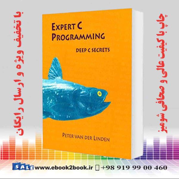 کتاب Expert C Programming : Deep C Secrets