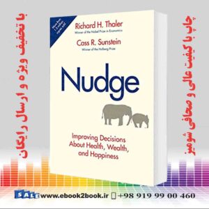 خرید کتاب Nudge Improving Decisions About Health, Wealth, and Happiness