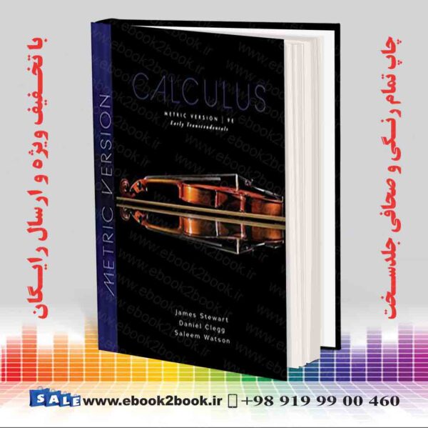 کتاب Calculus Early Transcendentals, Metric Edition