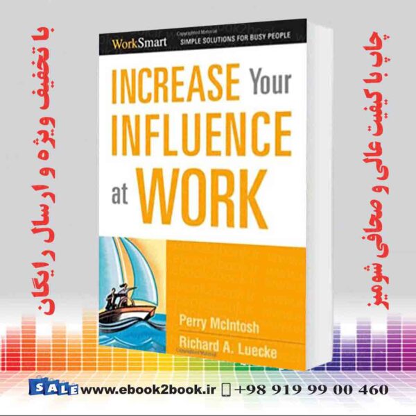 خرید کتاب Increase Your Influence At Work