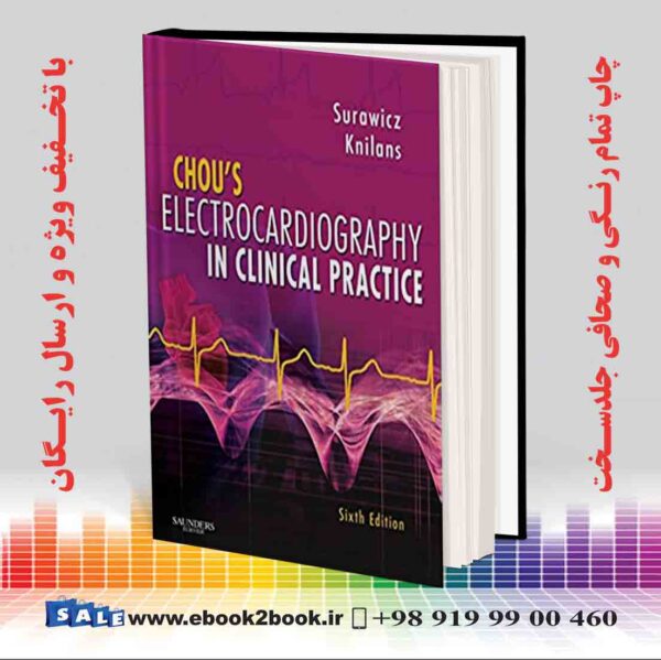 کتاب Chou'S Electrocardiography In Clinical Practice, 6Th Edition