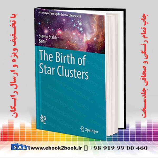 کتاب The Birth Of Star Clusters