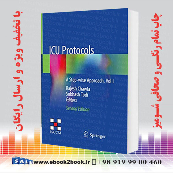 کتاب Icu Protocols: A Step-Wise Approach, Vol I 2Nd Edition