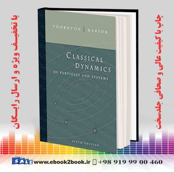 کتاب Classical Dynamics Of Particles And Systems