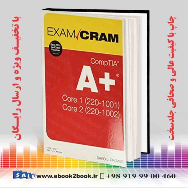 خرید کتاب Comptia A+ Core 1 (220-1001) And Core 2 (220-1002) Exam Cram