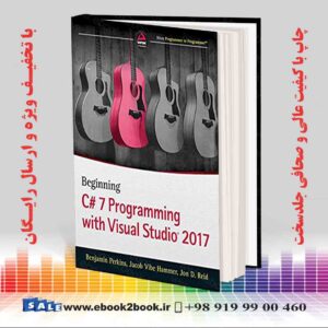 خرید کتاب Beginning C# 7 Programming with Visual Studio 2017