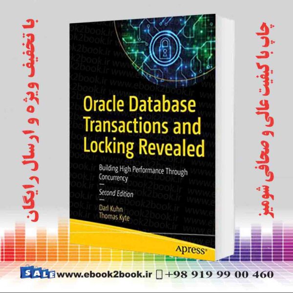 کتاب Oracle Database Transactions And Locking Revealed