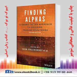 خرید کتاب Finding Alphas: A Quantitative Approach to Building Trading Strategies, 2nd Edition