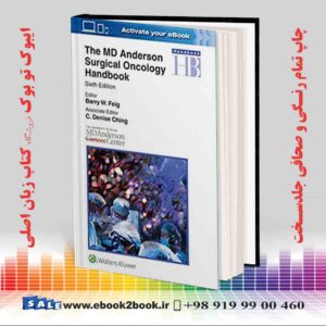 خرید کتاب The MD Anderson Surgical Oncology Handbook, 6th Edition
