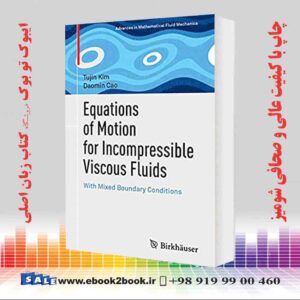 خرید کتاب Equations of Motion for Incompressible Viscous Fluids