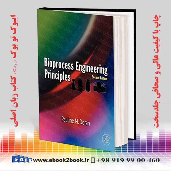 کتاب Bioprocess Engineering Principles, 2Nd Edition