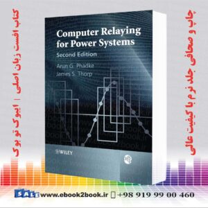 خرید کتاب Computer Relaying for Power Systems