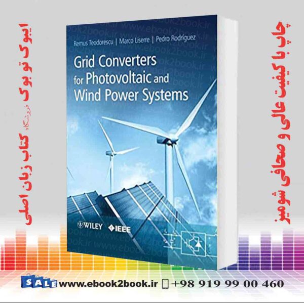 کتاب Grid Converters For Photovoltaic And Wind Power Systems