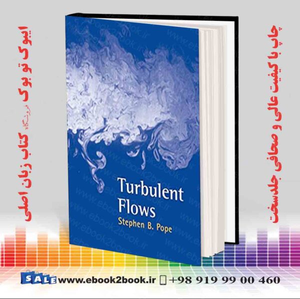 کتاب Turbulent Flows, Stephen B. Pope