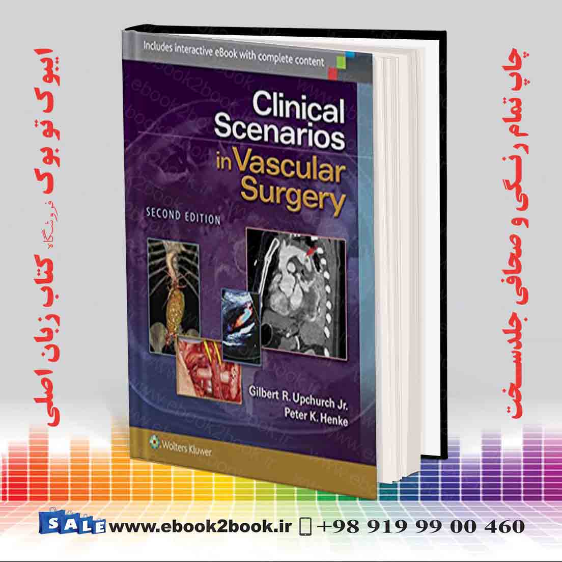 کتاب Clinical Scenarios In Vascular Surgery Second Edition فروشگاه کتاب ایبوک تو بوک 3731