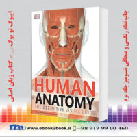 خرید کتاب Human Anatomy The Definitive Visual Guide