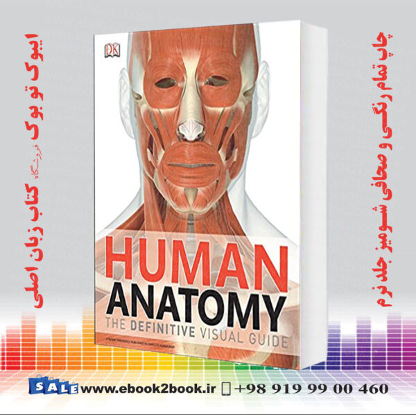 کتاب Human Anatomy The Definitive Visual Guide