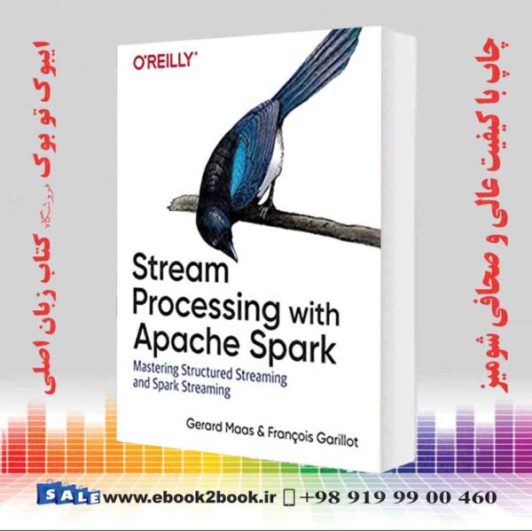 کتاب Stream Processing With Apache Spark