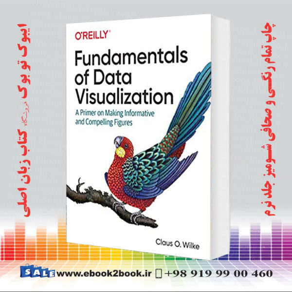 کتاب Fundamentals Of Data Visualization