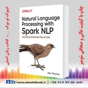 کتاب Natural Language Processing with Spark NLP