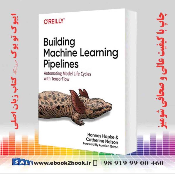 کتاب Building Machine Learning Pipelines