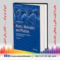خرید کتاب Atoms, Molecules and Photons, 3rd Edition