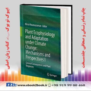 کتاب Plant Ecophysiology and Adaptation under Climate Change I